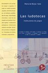 LAS LUDOTECAS. INSTITUCIONES DE JUEGOS