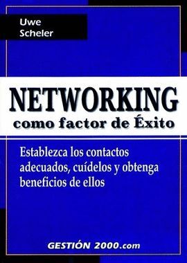 NETWORKING COMO FACTOR DE EXITO