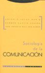 SOCIOLOGIA DE LA COMUNICACION