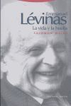 EMMANUEL LEVINAS, LA VIDA Y LA HUELLA