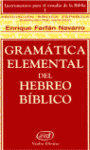 GRAMATICA ELEMENTAL DEL HEBREO BIBLICO