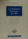LAS REFORMAS LABORALES DE 1997