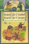 EL RATON DE CIUDAD Y EL RATON DE CAMPO