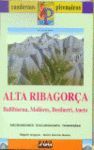 ALTA RIBAGORCA:BALLIBIERNA,MOLIERES,BESIBERRI,ANETO