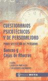 CUESTIONARIOS PSICOTECNICOS Y DE PERSONALIDAD PARA SELECCION DE