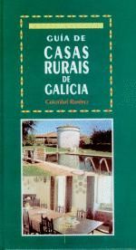 GUIA DE CASAS RURAIS DE GALICIA