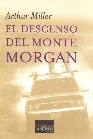 EL DESCENSO DEL MONTE MORGAN /MARG.