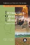 FORMACION Y ORIENTACION LABORAL. TEMARIO COMUN B