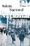 TEST POLICIA NACIONAL. ESCALA BASICA (ED. 2000)