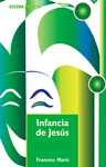 INFANCIA DE JESUS