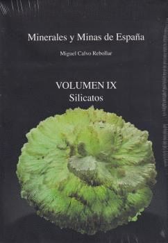 MINERALES Y MINAS DE ESPAÑA SILICATOS VOL IX