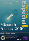 MICROSOFT ACCES 2000. EDICION ESPECIAL
