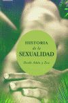 HISTORIA DE LA SEXUALIDAD: DESDE ADAN Y EVA