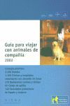 GUIA PARA VIAJAR CON ANIMALES DE COMPAÑIA 2002