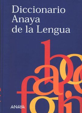DICCIONARIO ANAYA DE LA LENGUA
