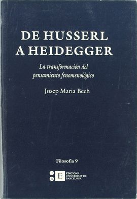 DE HUSSERL A HEIDEGGER.