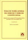 TEMAS DE TEORIA GENERAL DEL DERECHO Y DERECHO CONSTITUCIONAL. 2ª
