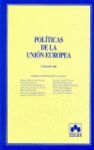 POLITICAS DE LA UNION EUROPEA 5ª EDICION 2008