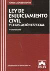 LEY DE ENJUICIAMIENTO CIVIL Y LEGISLACION ESPECIAL 7ºED (SEP.2008