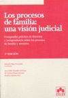 LOS PROCESOS DE FAMILIA: UNA VISION JUDICIAL