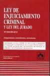 LEY DE ENJUICIAMIENTO CRIMINAL Y LEY DEL JURADO