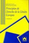 PRINCIPIOS DE DERECHO DE LA U.E. 4ª EDIC. 2011