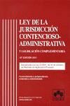 LEY DE LA JURISDICCION CONTENCIOSO ADMINISTRATIA. 10ª ED.