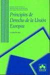 PRINCIPIOS DE DERECHO DE LA UNION EUROPEA. 5ª EDICIÓN 2012
