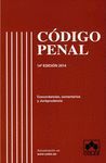 CODIGO PENAL 14/E (2014) CONCORDANCIAS,COMENTARIOS Y JURISP