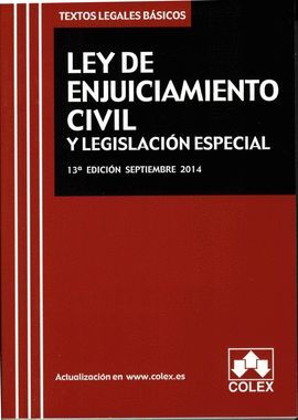 LEY DE ENJUICIAMIENTO CIVIL Y LEGISLACION ESPECIAL 13ED