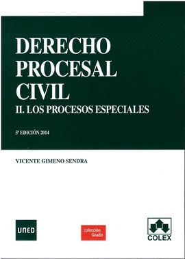 DERECHO PROCESAL CIVIL 2 (5/E) PROCESOS ESPECIALES