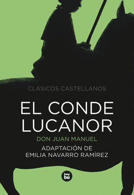 EL CONDE LUCANOR DON JUAN MANUEL