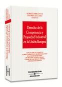 DERECHO DE LA COMPETENCIA Y PROPIEDAD INDUSTRIAL EN LA UNION