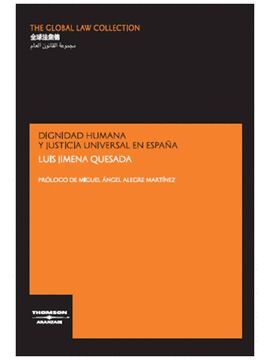 DIGNIDAD HUMANA Y JUSTICIA UNIVERSAL EN ESPAÑA