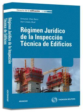 REGIMEN JURIDICO INSPECCION TECNICA DE EDIFICIOS