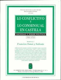 LO CONFLICTIVO Y LO CONSENSUAL EN CASTILLA