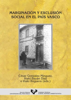 MARGINACIÓN Y EXCLUSIÓN SOCIAL EN EL PAÍS VASCO