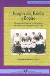 INMIGRACIÓN, FAMILIA Y EMPLEO. ESTRATEGIAS FAMILIARES EN LOS INICIOS DE LA INDUSTRIALIZACIÓN, PAMPLONA (1840-1930)