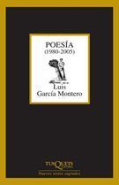 POESIA (1980-2005) LUIS GARCIA MONTERO