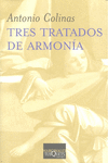 TRES TRATADOS DE ARMONIA