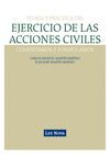 EJERCICIO DE LAS ACCIONES CIVILES, TEORIA Y PRACTICA