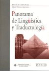 PANORAMA DE LINGUISTICA Y TRADUCTOLOGIA