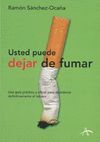 USTED PUEDE DEJAR DE FUMAR