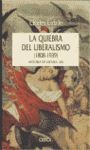 LA QUIEBRA DEL LIBERALISMO (1808-1939)