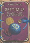 SEPTIMUS: EL ANILLO DE LAS DOS CARAS (4ºENTREGA)