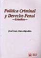 POLITICA CRIMINAL Y DERECHO PENAL