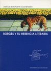 BORGES Y SU HERENCIA LITERARIA