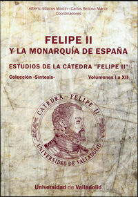 FELIPE II Y LA MONARQUIA DE ESPAÑA 1 A 12 (DVD)