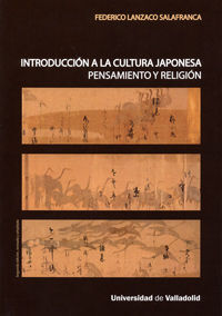 INTRODUCCION CULTURA JAPONESA 2/E PENSAMIENTO Y RELIGION