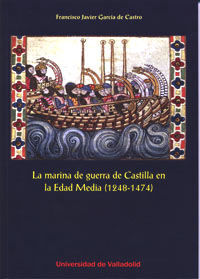 MARINA DE GUERRA DE CASTILLA EN LA EDAD MEDIA 1248-1474
